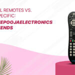 Comparing Brand-Specific and Universal Remote Controls What ThePoojaElectronics Suggests